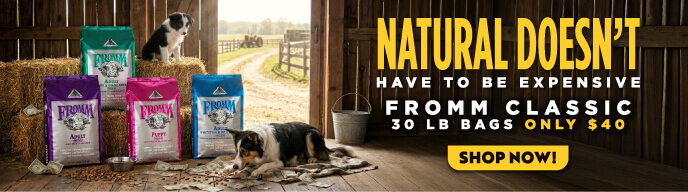 Natural Doesn't Have To Be Expensive Fromm Classic 30 lb Bags Only $40 - Shop Now!