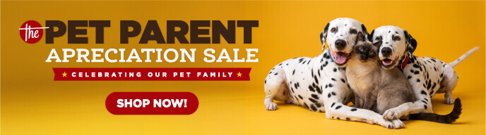 Pet Parent Appreciation Sale - Celebrating Our Pet Family - Shop Now!