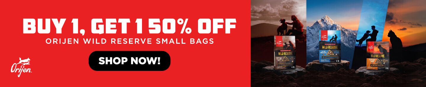 Buy 1, Get 1 50% Off Orijen Wild Reserve Small Bags - Shop Now!